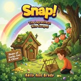 Snap - Kelly Ann Brady - 9781971478616