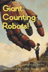 Giant Counting Robots - Spearman Burke - 9781971507057