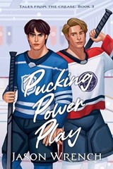 Pucking Power Play - Jason Wrench - 9781971739076