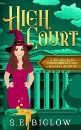 HIgh Court - S E Biglow - 9781971754055