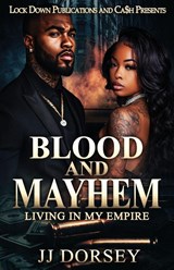 Blood and Mayhem - Jj Dorsey - 9781971770154