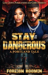 Stay Dangerous - Foreign Boomin - 9781971770277