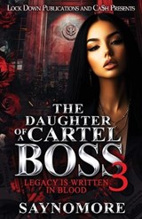 The Daughter Of A Cartel Boss 3 - Saynomore - 9781971770284