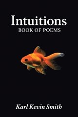 Intuitions - Karl Kevin Smith - 9781971940717