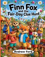 Finn Fox and the Fair-Day Clue Hunt - Andrew Ford - 9781972034286