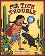 Gwen and Pup's Tick Trouble - Maureen Brophy - 9781972070017