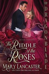 The Riddle of the Roses - Mary Lancaster - 9781972086179