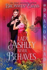 Lady Ashley Never Behaves - Bronwen Evans - 9781972086513