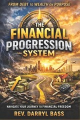 Financial Progression System - Darryl Bass - 9781972115183
