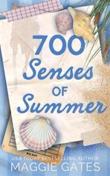 700 Senses of Summer - Maggie Gates - 9781972162064