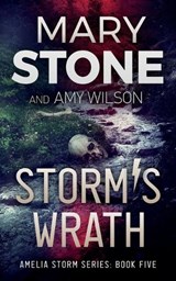 Storm's Wrath - Mary Stone ; Amy Wilson - 9781972290330