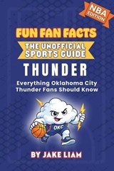 Oklahoma City Thunder Basketball Book for Kids - Jake Liam - 9781972300176