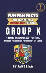 World Cup 2026 Group K Soccer Book for Kids - Jake Liam - 9781972300404