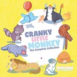 Cranky Little Monkey, The Complete Collection - Robin Sugar - 9781972473085