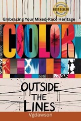 Color Outside the Lines - Vanessa G Dawson - 9781972518076