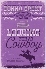 Looking for a Cowboy - Donna Grant - 9781972770115