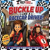 Buckle Up Like a Racecar Driver! - C Lewis - 9781972803165