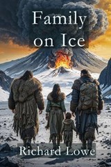 Family on Ice - Richard Lowe - 9781972810415