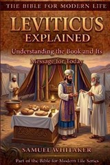 Leviticus Explained - Samuel Whitaker - 9781972885048