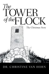 The Tower of the Flock - Dr Christine Van Horn - 9781973609131