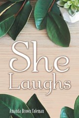 She Laughs - COLEMAN,  Amanda Brown - 9781973634829