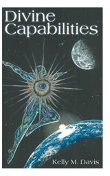 Divine Capabilities - DAVIS,  Kelly M - 9781973672807