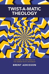 Twist-A-Matic Theology