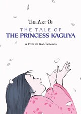 The Art of the Tale of the Princess Kaguya - TAKAHATA,  Isao - 9781974727834