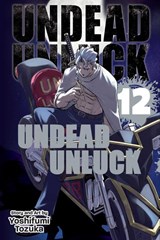 Undead Unluck, Vol. 12 - Yoshifumi Tozuka - 9781974738724