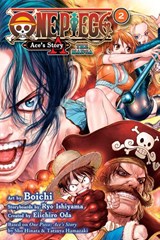 One Piece: Ace's Story—The Manga, Vol. 2 - Eiichiro Oda ; Sho Hinata ; Tatsuya Hamazaki - 9781974745876