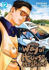 The Way of the Househusband, Vol. 12 - Kousuke Oono - 9781974746385