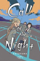 Call of the Night, Vol. 17 - Kotoyama - 9781974748723