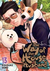 The Way of the Househusband, Vol. 13 - Kousuke Oono - 9781974751990