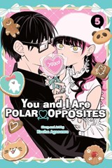 You and I Are Polar Opposites, Vol. 5 - Kocha Agasawa - 9781974754823