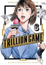 Trillion Game, Vol. 6 - Riichiro Inagaki - 9781974755271