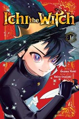 Ichi the Witch, Vol. 1 - Osamu Nishi - 9781974757756