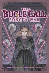 The Bugle Call: Song of War, Vol. 4 - Mozuku Sora - 9781974758241