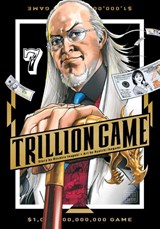 Trillion Game, Vol. 7 - Riichiro Inagaki - 9781974758449