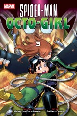 Spider-Man: Octo-Girl, Vol. 3 - Hideyuki Furuhashi - 9781974758463