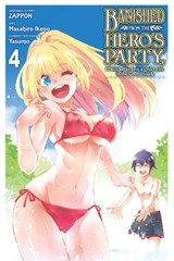 Banished from the Hero's Party, I Decided to Live a Quiet Life in the Countryside, Vol. 4 (manga) - Masahiro Ikeno ; Winster ; Yasumo Zappon ; Zappon Zappon - 9781975341572