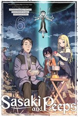 Sasaki and Peeps, Vol. 6 (light novel) - Alice Prowse ; Buncololi Buncololi ; Kantoku Kantoku - 9781975378400
