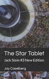 The Star Tablet - Jay Caselberg - 9781977062994