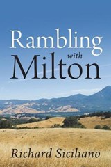 Rambling with Milton - SICILIANO,  Richard - 9781977233783