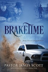 BRAKETIME - Pastor James Scott - 9781977267863
