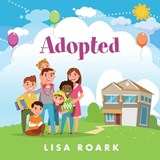 Adopted - Lisa Roark - 9781977272881