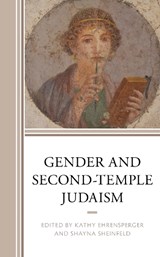 Gender and Second-Temple Judaism - Kathy Ehrensperger ; Shayna Sheinfeld - 9781978707863