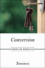 Conversion - Miriam Bodian - 9781978834996