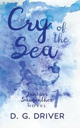 Cry of the Sea - D G Driver - 9781980940296
