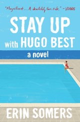 Stay Up with Hugo Best - Erin Somers - 9781982102371