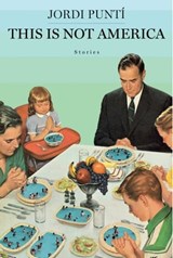 This Is Not America - Jordi Punti - 9781982104733